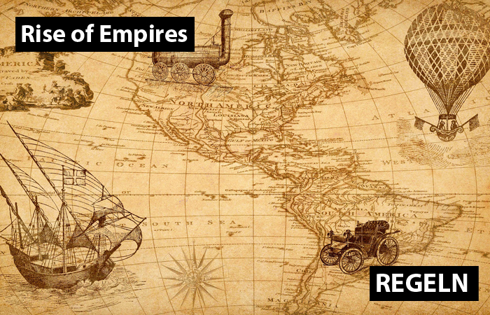Rise of Empires Regeln